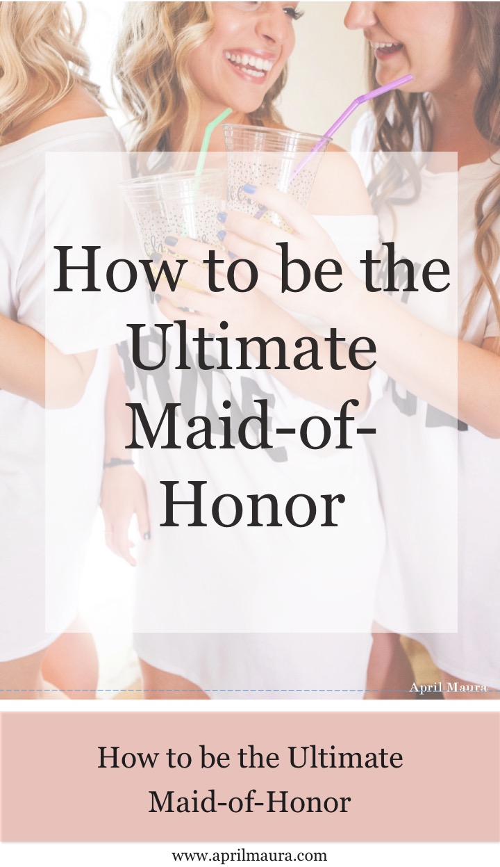 how-to-be-the-ultimate-maid-of-honor