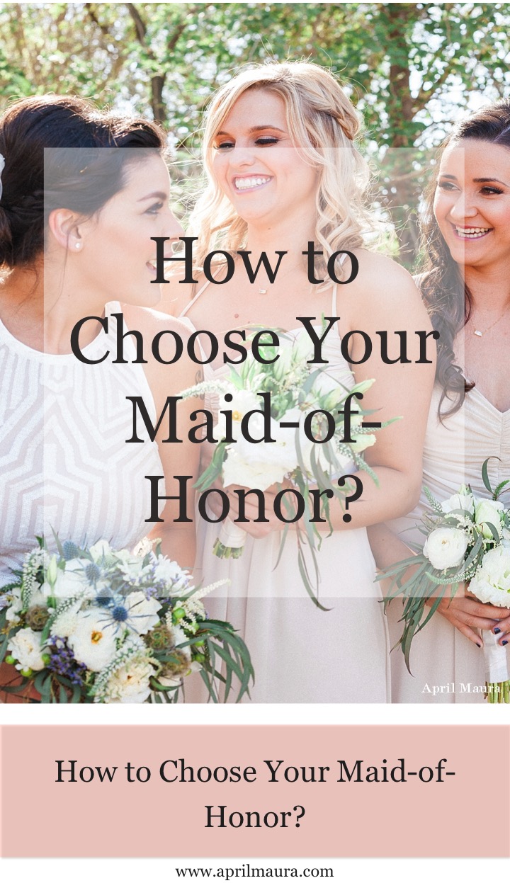 how-to-choose-your-maid-of-honor
