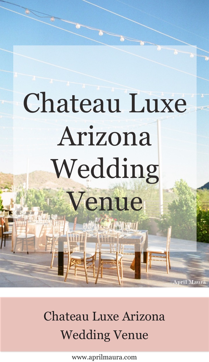 chateau-luxe-arizona-wedding-venue