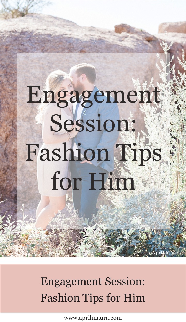 engagement-session-fashion-tips-for-him