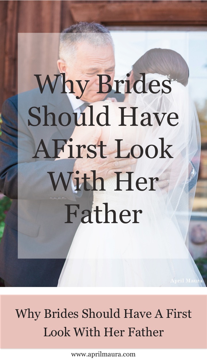 why-brides-should-have-a-first-look-with-her-father